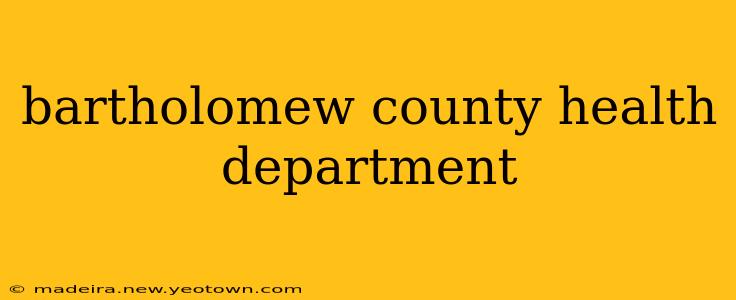 bartholomew county health department