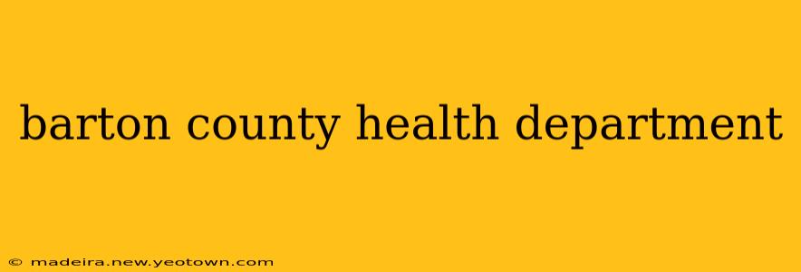 barton county health department