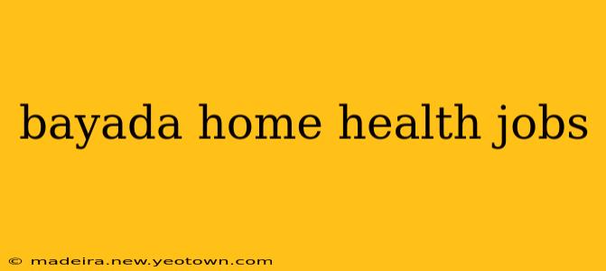bayada home health jobs