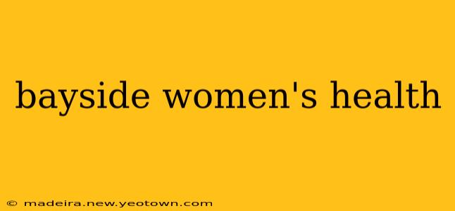 bayside women's health