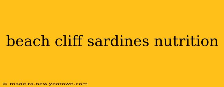 beach cliff sardines nutrition