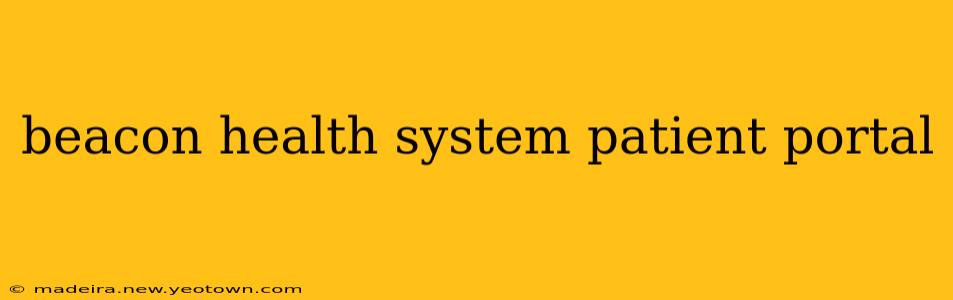 beacon health system patient portal