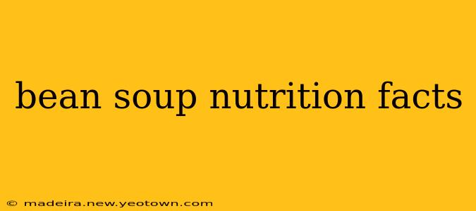 bean soup nutrition facts