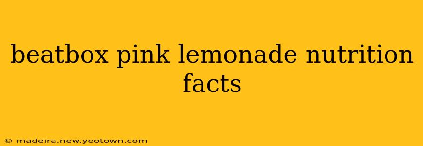 beatbox pink lemonade nutrition facts