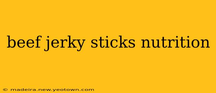 beef jerky sticks nutrition
