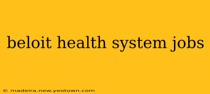 beloit health system jobs