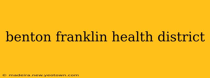 benton franklin health district