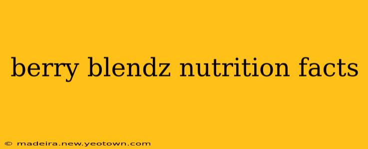 berry blendz nutrition facts