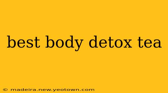 best body detox tea