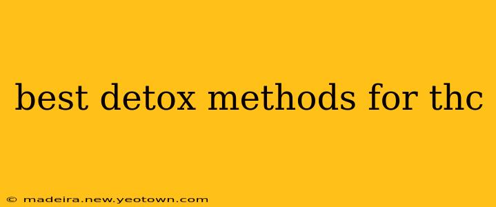 best detox methods for thc