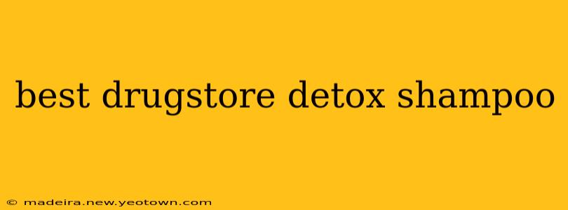 best drugstore detox shampoo