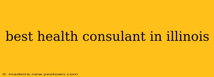 best health consulant in illinois