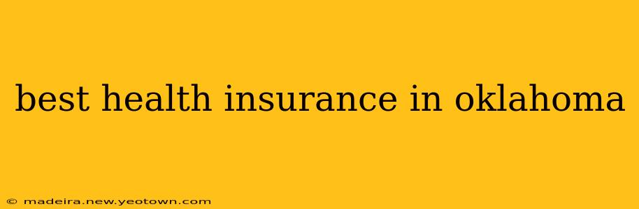 best health insurance in oklahoma