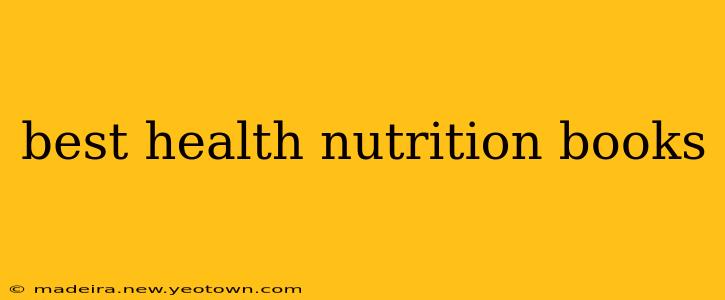 best health nutrition books