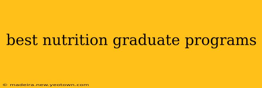 best nutrition graduate programs