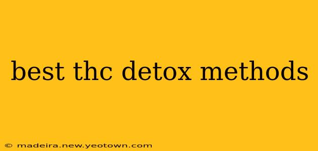 best thc detox methods