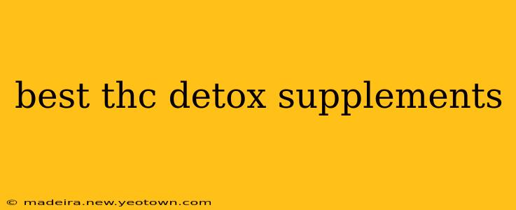 best thc detox supplements