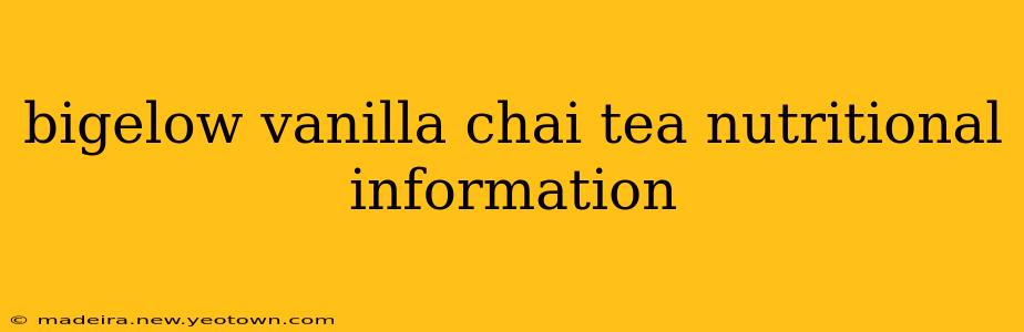 bigelow vanilla chai tea nutritional information