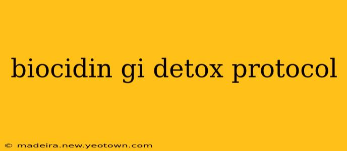 biocidin gi detox protocol