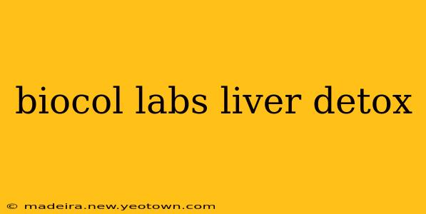 biocol labs liver detox