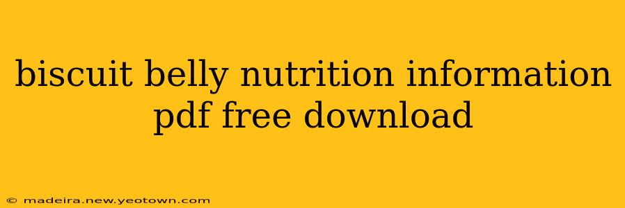 biscuit belly nutrition information pdf free download