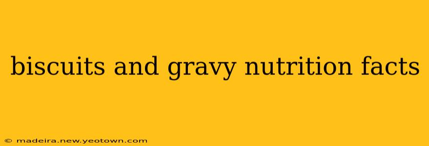 biscuits and gravy nutrition facts