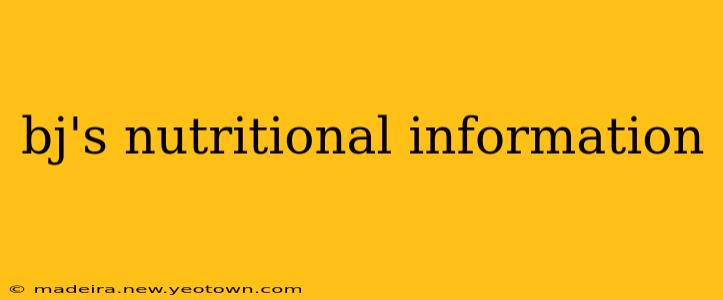 bj's nutritional information