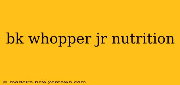 bk whopper jr nutrition