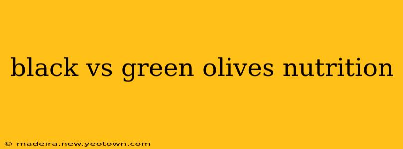 black vs green olives nutrition