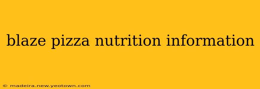 blaze pizza nutrition information