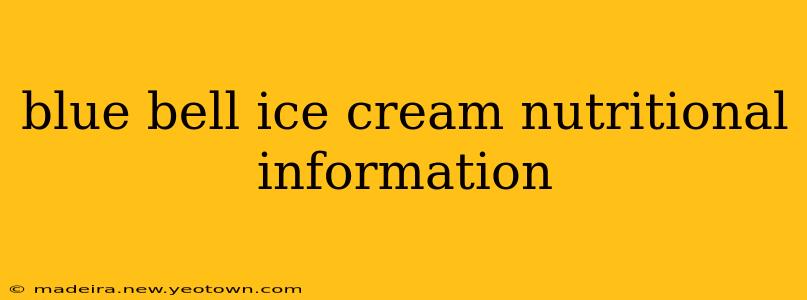 blue bell ice cream nutritional information
