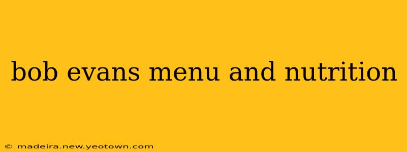 bob evans menu and nutrition