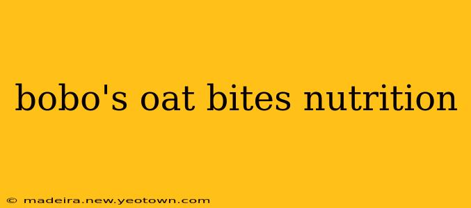 bobo's oat bites nutrition