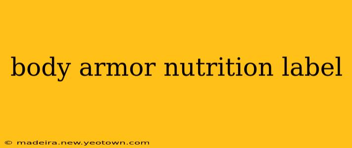 body armor nutrition label