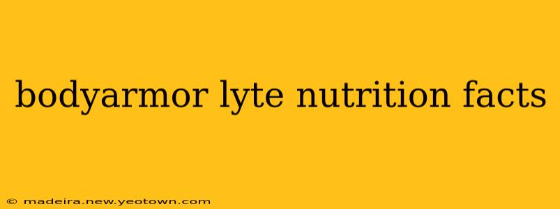 bodyarmor lyte nutrition facts