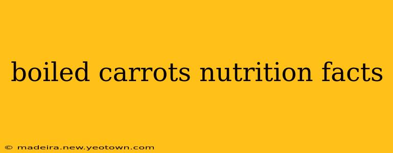 boiled carrots nutrition facts