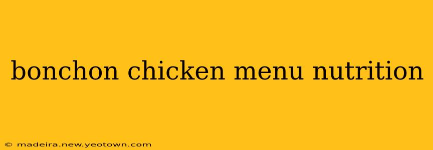 bonchon chicken menu nutrition