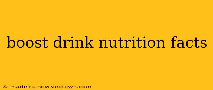 boost drink nutrition facts
