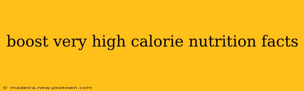 boost very high calorie nutrition facts