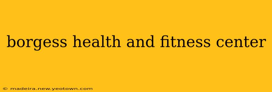 borgess health and fitness center