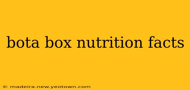 bota box nutrition facts