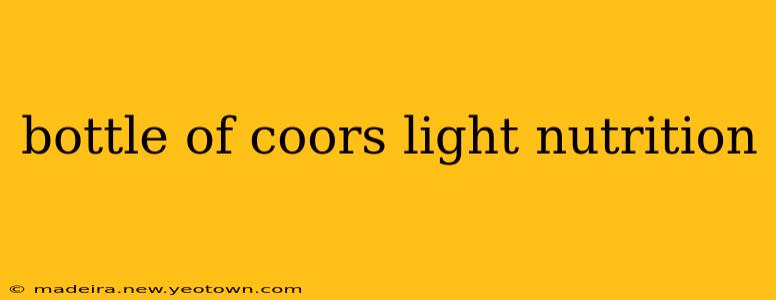 bottle of coors light nutrition