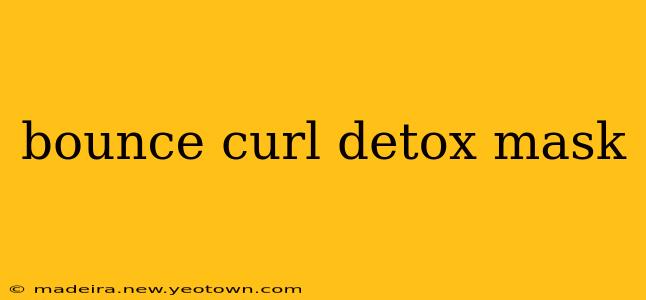 bounce curl detox mask