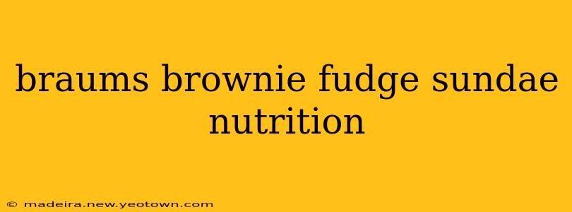 braums brownie fudge sundae nutrition