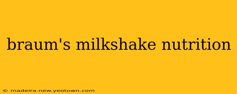 braum's milkshake nutrition