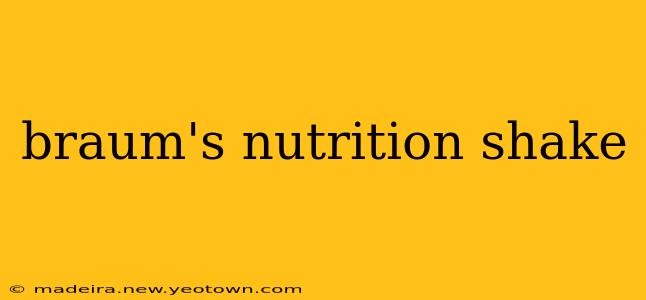braum's nutrition shake