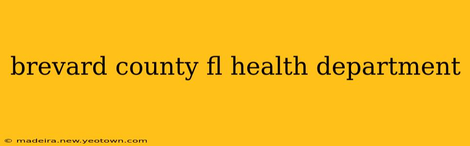 brevard county fl health department