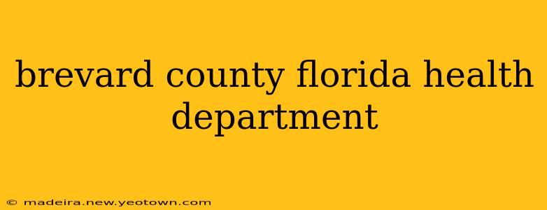 brevard county florida health department