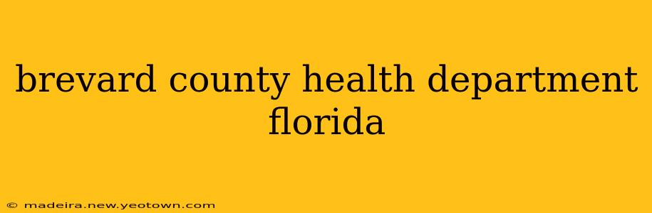 brevard county health department florida