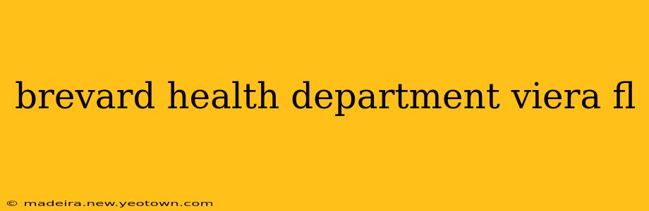 brevard health department viera fl